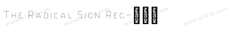 The Radical Sign Reg字体转换 The Radical Sign Reg字体转换